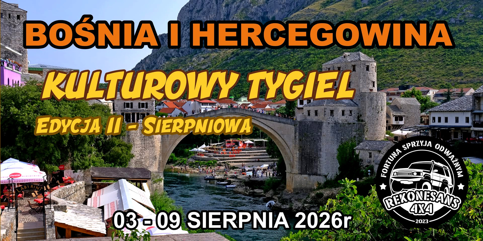 Bośnia I Hercegowina - Kulturowy Tygiel - Edycja Ii Sierpniowa