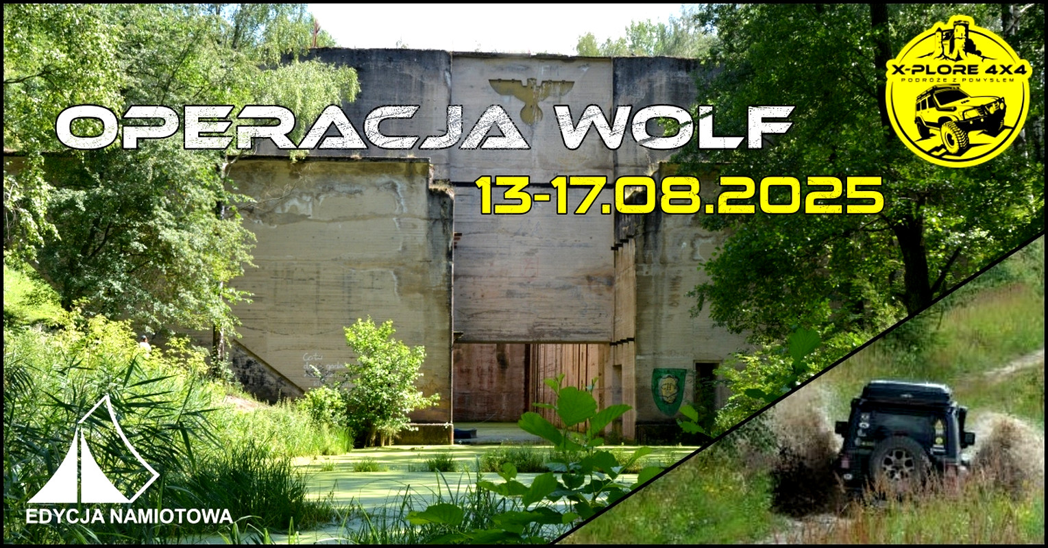 Operacja Wolf. Rodzinny Weekend 4x4