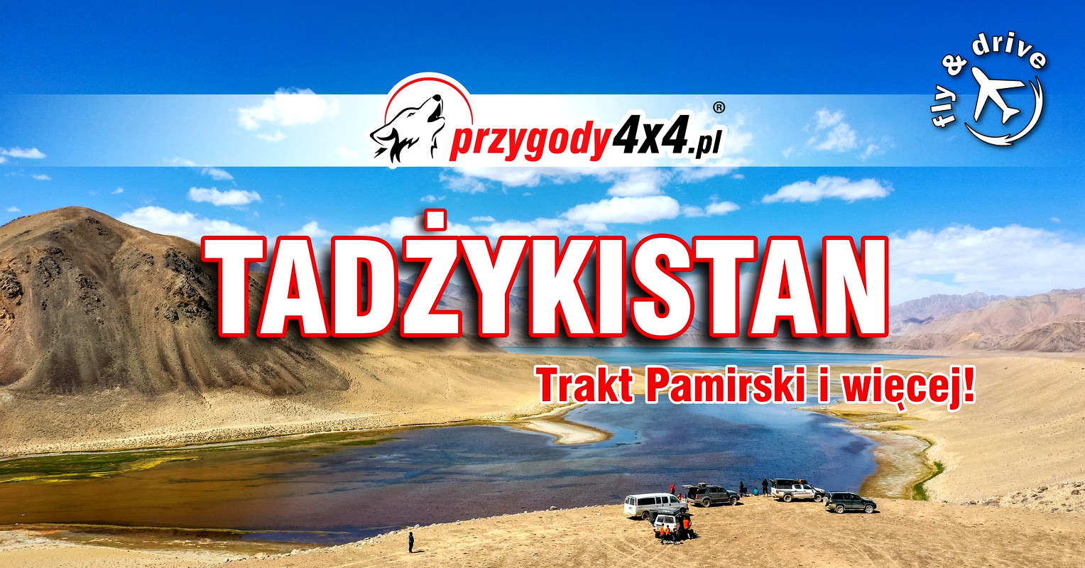 Tadżykistan - Trakt Pamirski I Więcej!
