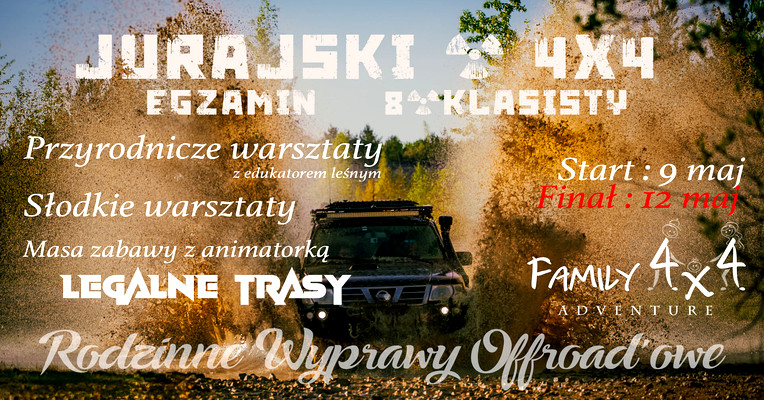 Family4x4 2026 - Egzamin na Jurze4x4 - Wyprawa Offroadowa dla Rodzin z