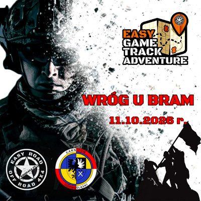 11.10.2026 r. WRÓG U BRAM - NAJLEPSZA TARNOGÓRSKA GRA TERENOWA