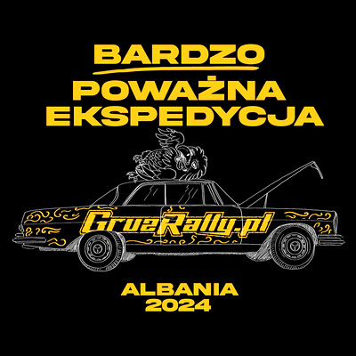 Gruz Rally Albania! Bardzo Poważna Ekspedycja
