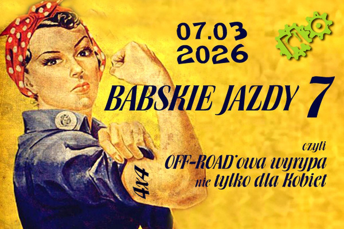 BABSKIE JAZDY 7 - czyli Off-roadowy wyrypa nie tylko dla kobiet
