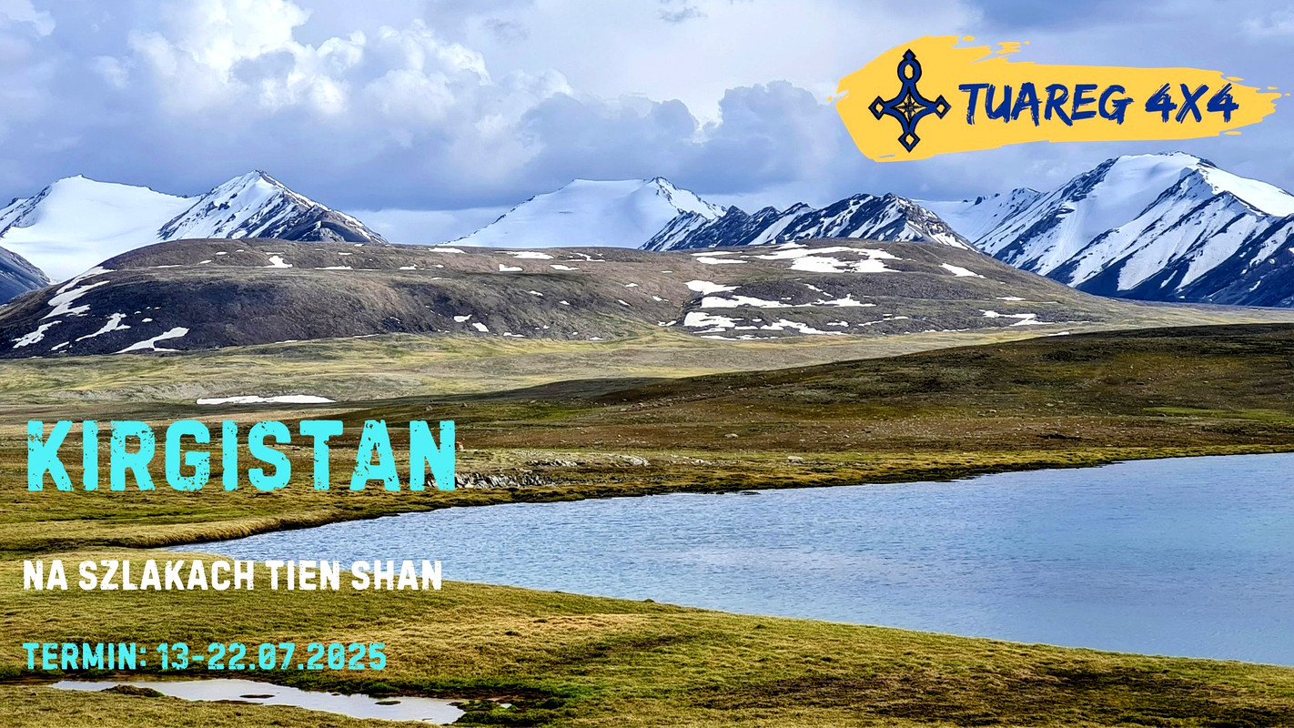 Kirgistan 4×4, Na Szlakach Tien Shan