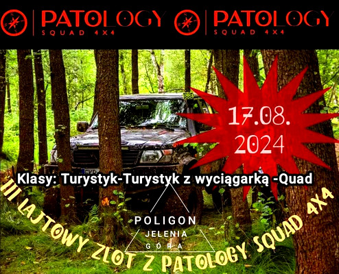 lll. LAJTOWY ZLOT Z PATOLOGY SQUAD 4X4