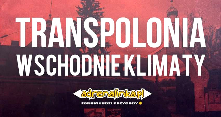 TransPolonia Wschodnie Klimaty 6-11 października 2023