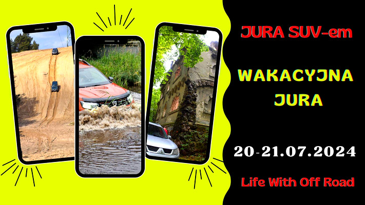 JURA SUV -em - WAKACYJNA JURA - 20-21.07.2024