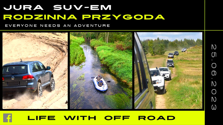 JURA SUV-em - RODZINNA PRZYGODA
