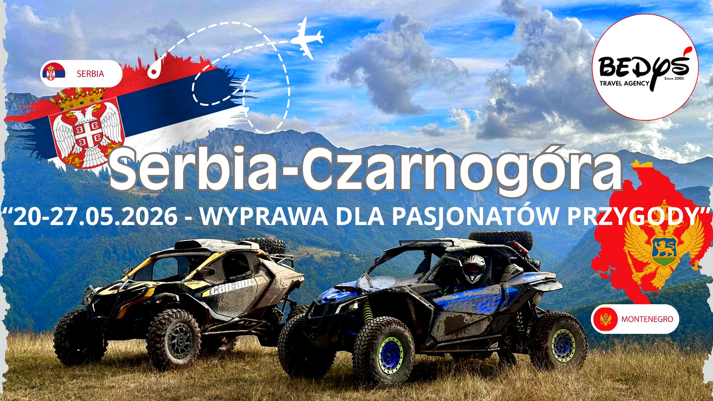 Serbia-Czarnowgówra 2026. Wyprawa Utv/Atv/Ssv