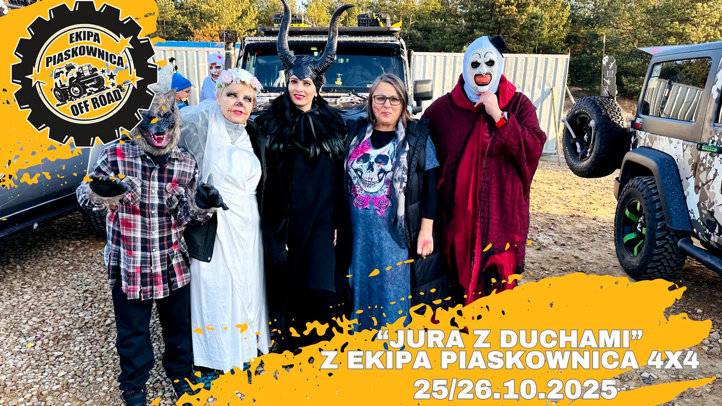 "Jura Z Duchami" Z Ekipa Piaskownica 4x4- 25/26.10.2025