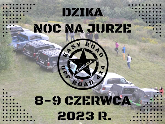 NOC NA JURZE dla amatorów turystyki off-roadowej