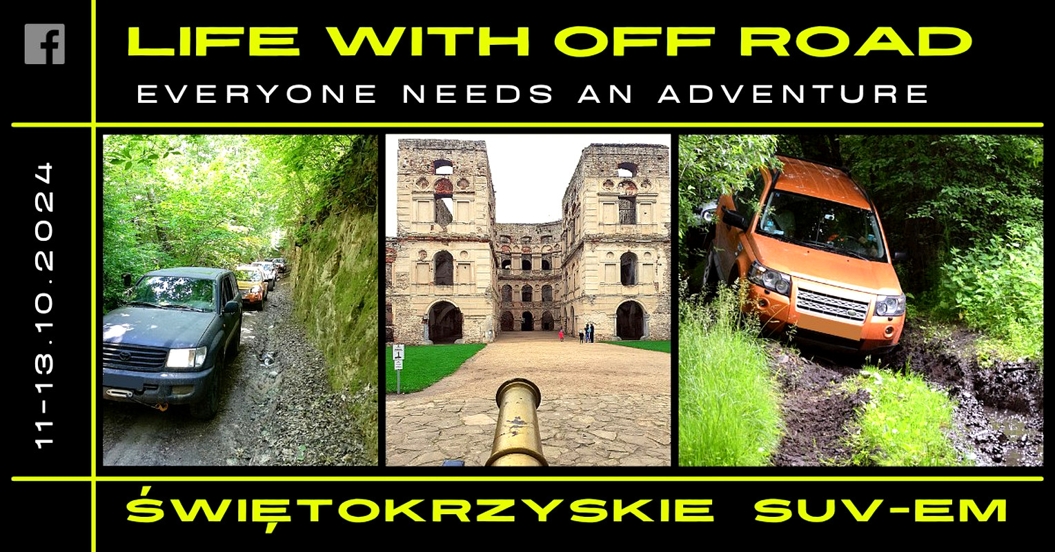 Świętokrzyskie 4x4 - Suv-Em I Terenówką - 11-13.10.2024