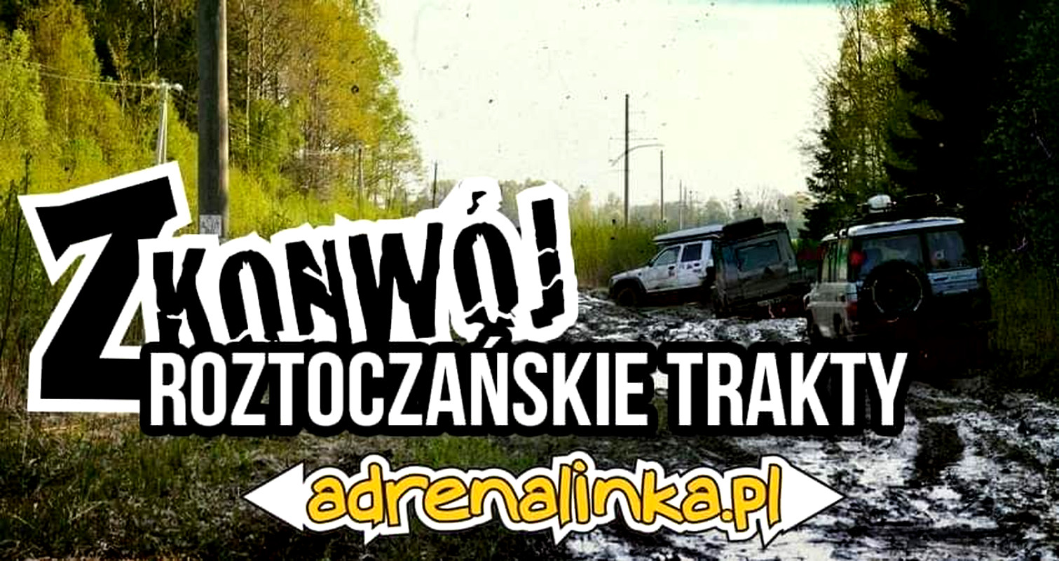 Z Konwój Roztoczańskie Trakty