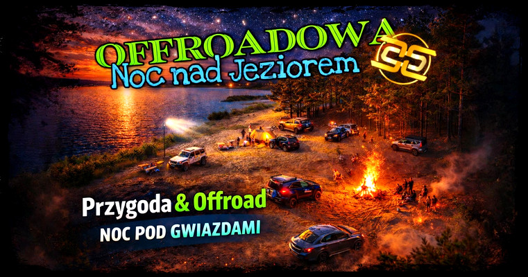 Offroadowa Noc nad Jeziorem