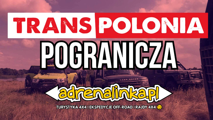 TransPolonia Pogranicza 6 - 11 sierpnia 2023