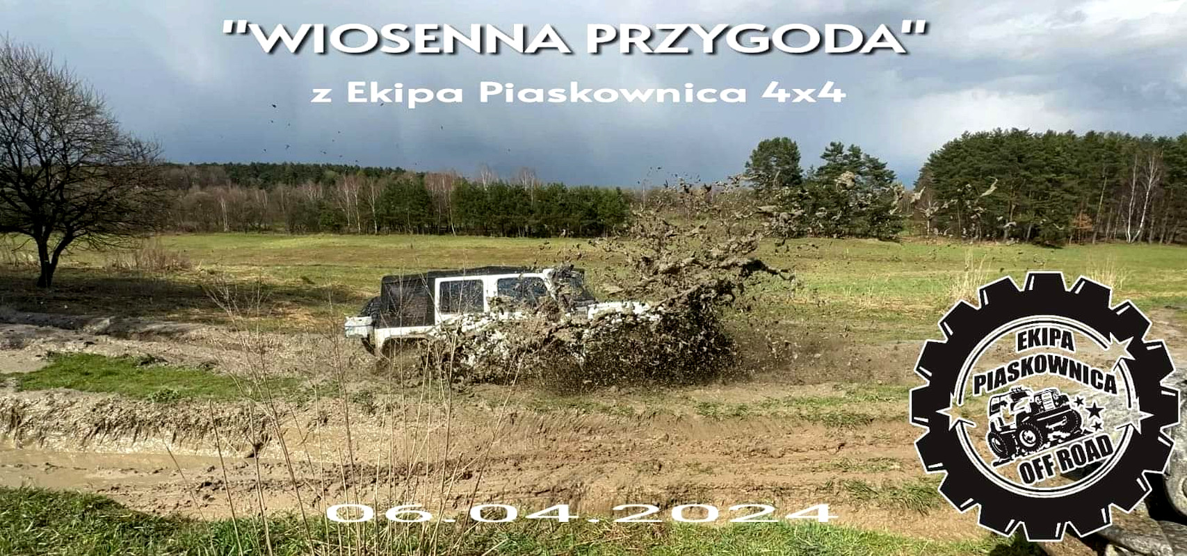 "Wiosenna Przygoda" Z Ekipa Piaskownica 4x4  - 06.04.2024