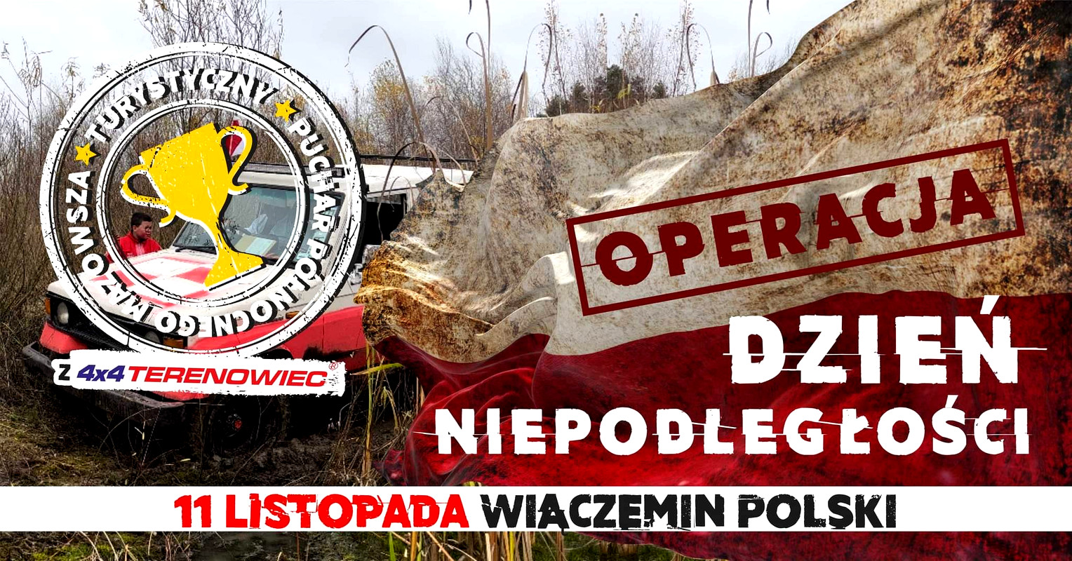 Operacja "Dzień Niepodległości" Z 4x4 Terenowiec