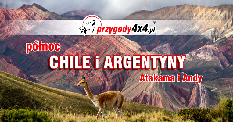 Chile, Argentyna - północ – Atacama i Andy