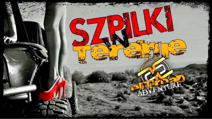 Szpilki w terenie - Offroadowy Dzień Kobiet