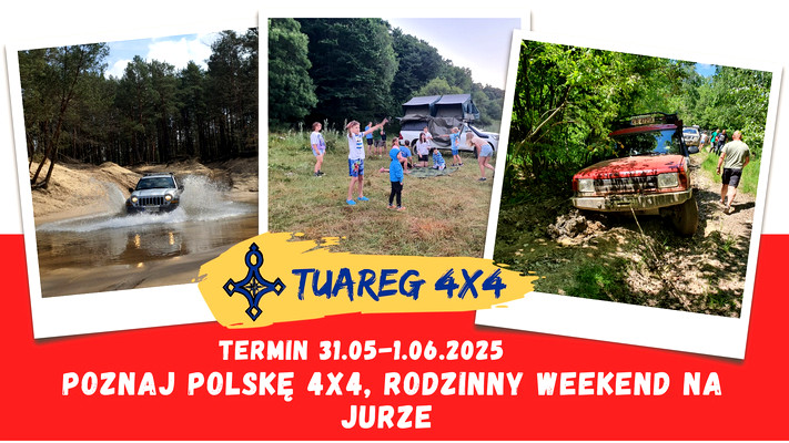 POZNAJ POLSKĘ 4x4, rodzinny weekend na Jurze