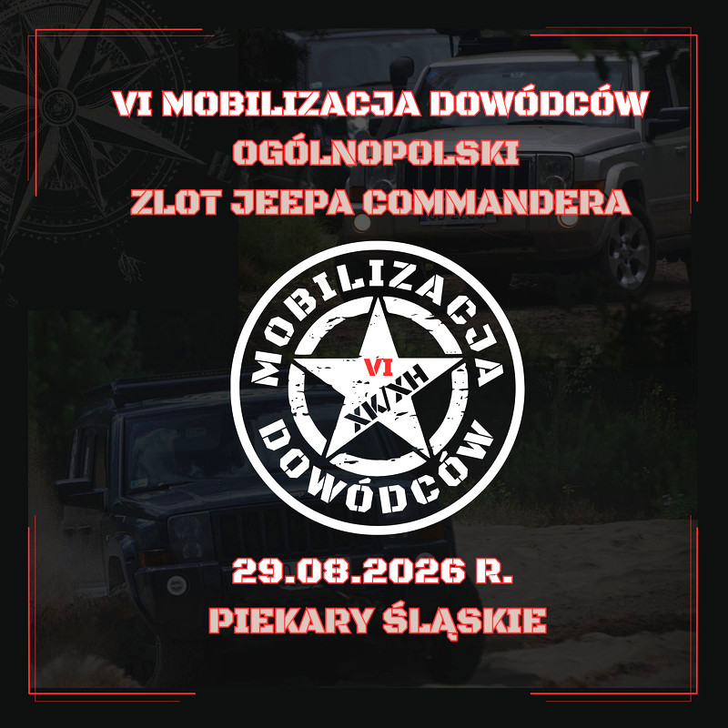Vi Mobilizacja Dowódców - Zlot Jeepa Commandera