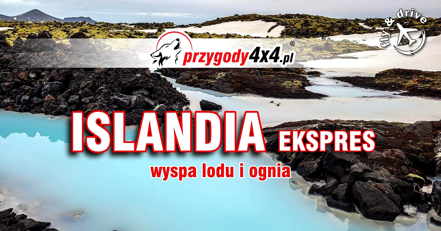 Islandia Ekspres - Wyspa Lodu I Ognia