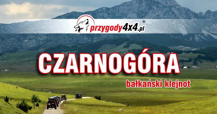Czarnogóra - bałkański klejnot