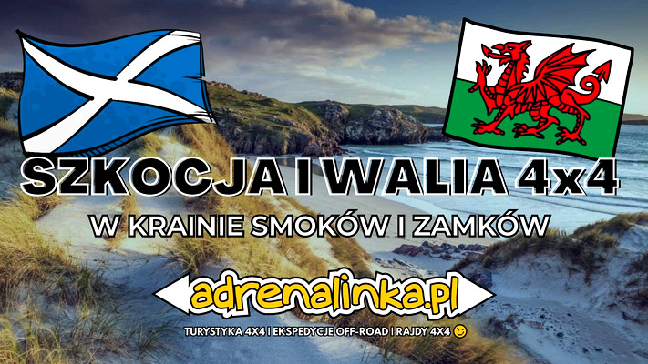 Szkocja i Walia 4x4