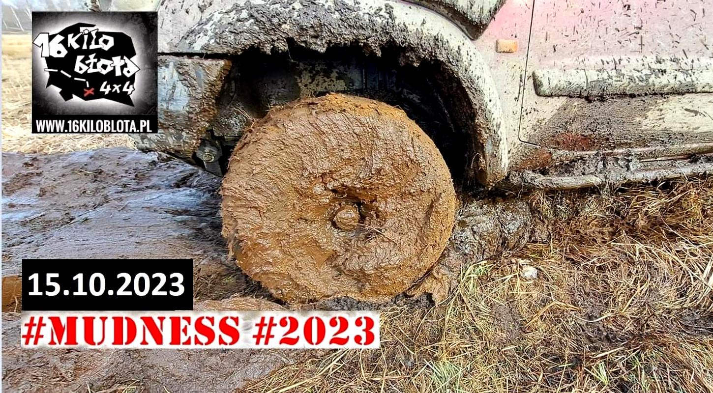 Mudness #2023.2 Z 16 Kilo Błota Na Pograniczu Jury