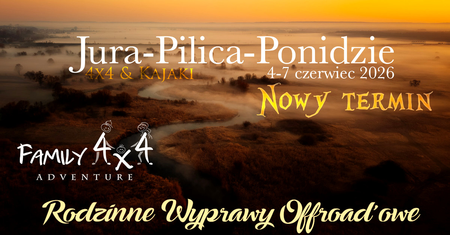 Family4x4 Pl - Jura4x4-Pilica-Ponidzie Czyli  W Terenie I Kajakiem Na
