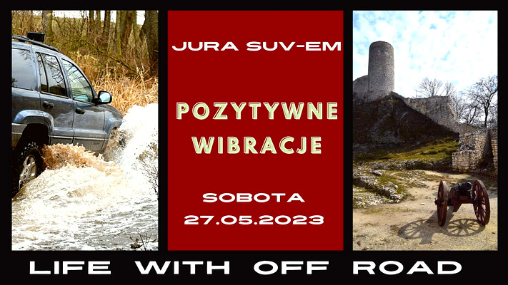 JURA SUV-em - POZYTYWNE WIBRACJE