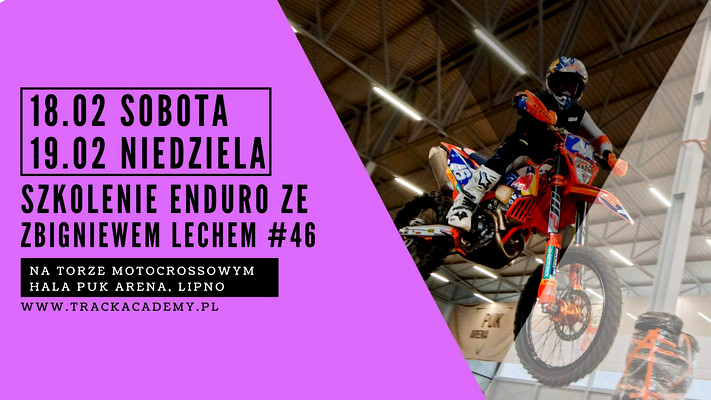 TRENING ENDURO/MX ZE ZBIGNIEWEM LECHEM #46