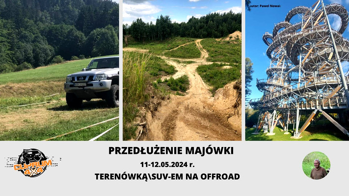Przedłużenie majówki. Terenówką/SUV-em na offroad.