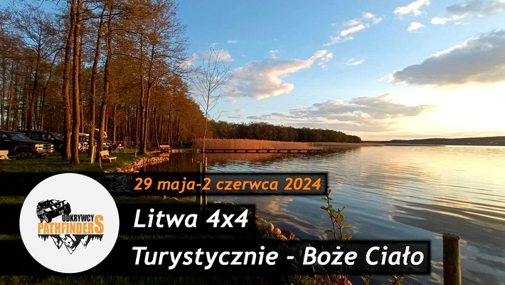 Litwa 4x4 - Turystycznie - Boże Ciało
