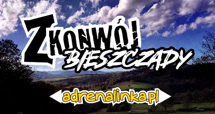 Z Konwój Bieszczady - weekend 4x4