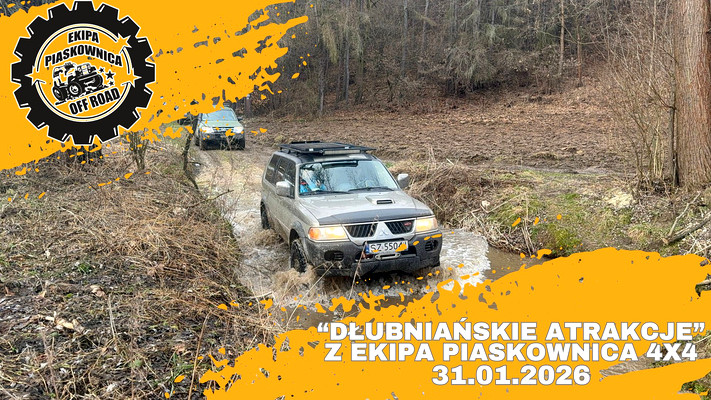"DŁUBNIAŃSKIE ATRAKCJE" z Ekipa Piaskownica 4x4-31.01.2026