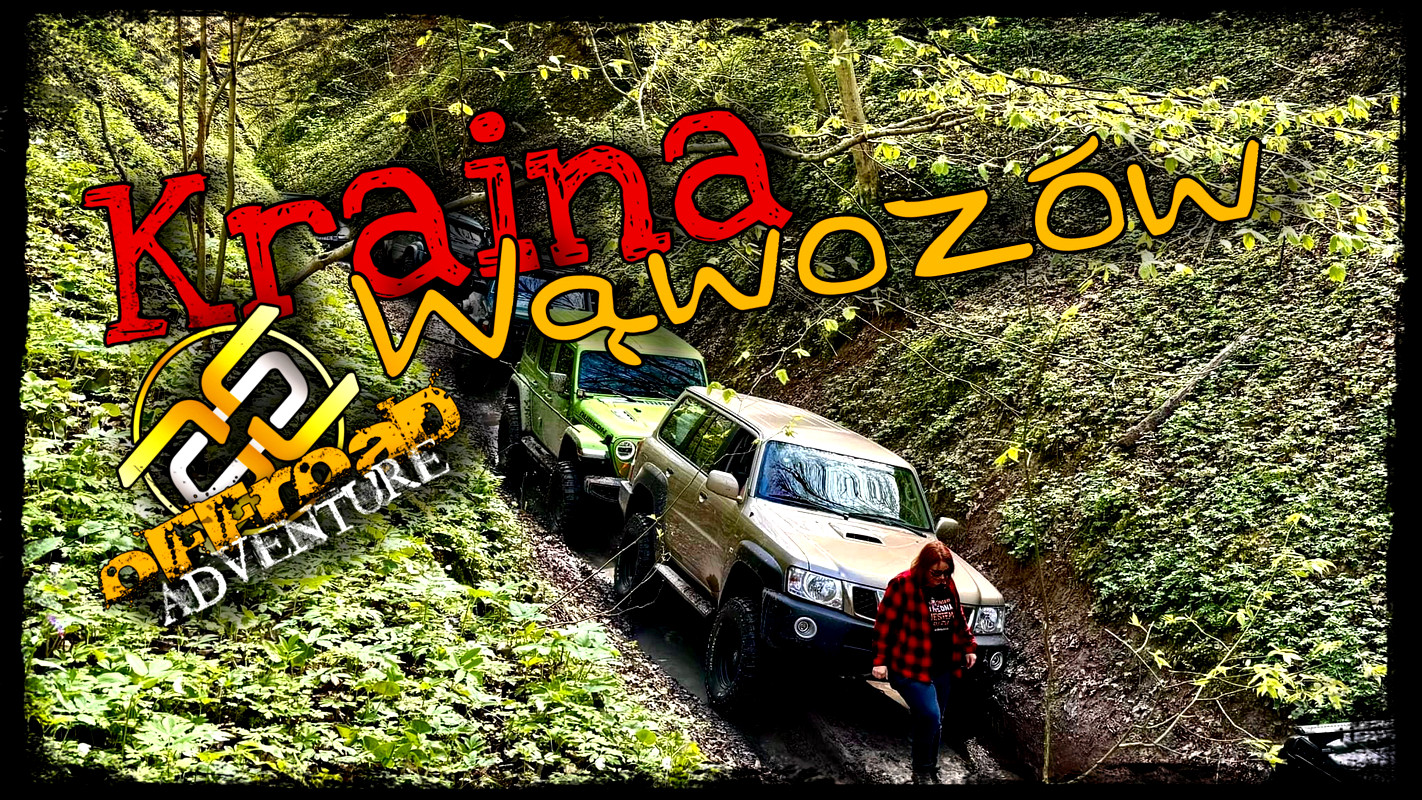 Kraina Wąwozów - Offroad Weekend