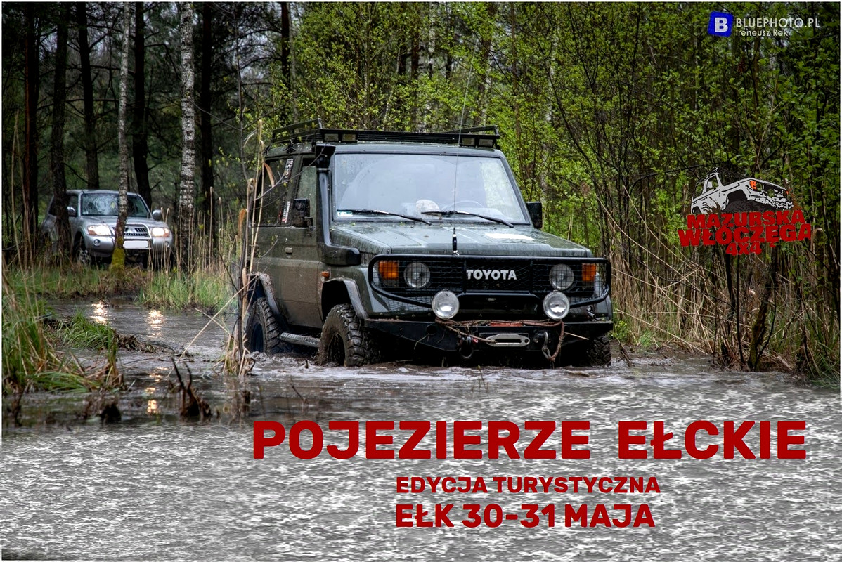 POJEZIERZE EŁCKIE 30-31 MAJA
