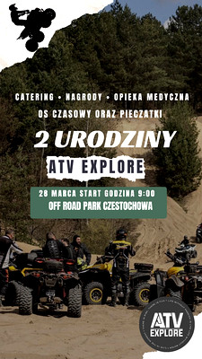 2 urodziny ATV EXPLORE