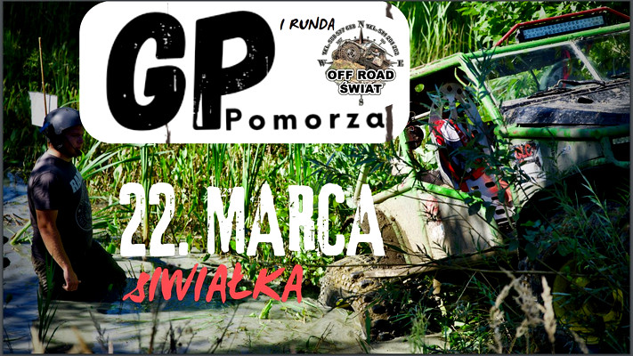 GP Pomorza z Off-road ŚWIAT - 1 RUNDA