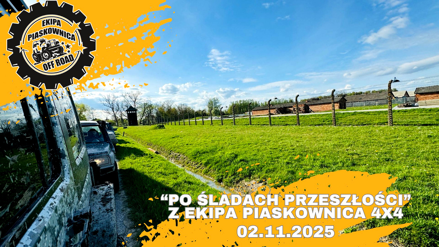 "Po Śladach Przeszłości" Z Ekipa Piaskownica 4x4 - 02.11.2025
