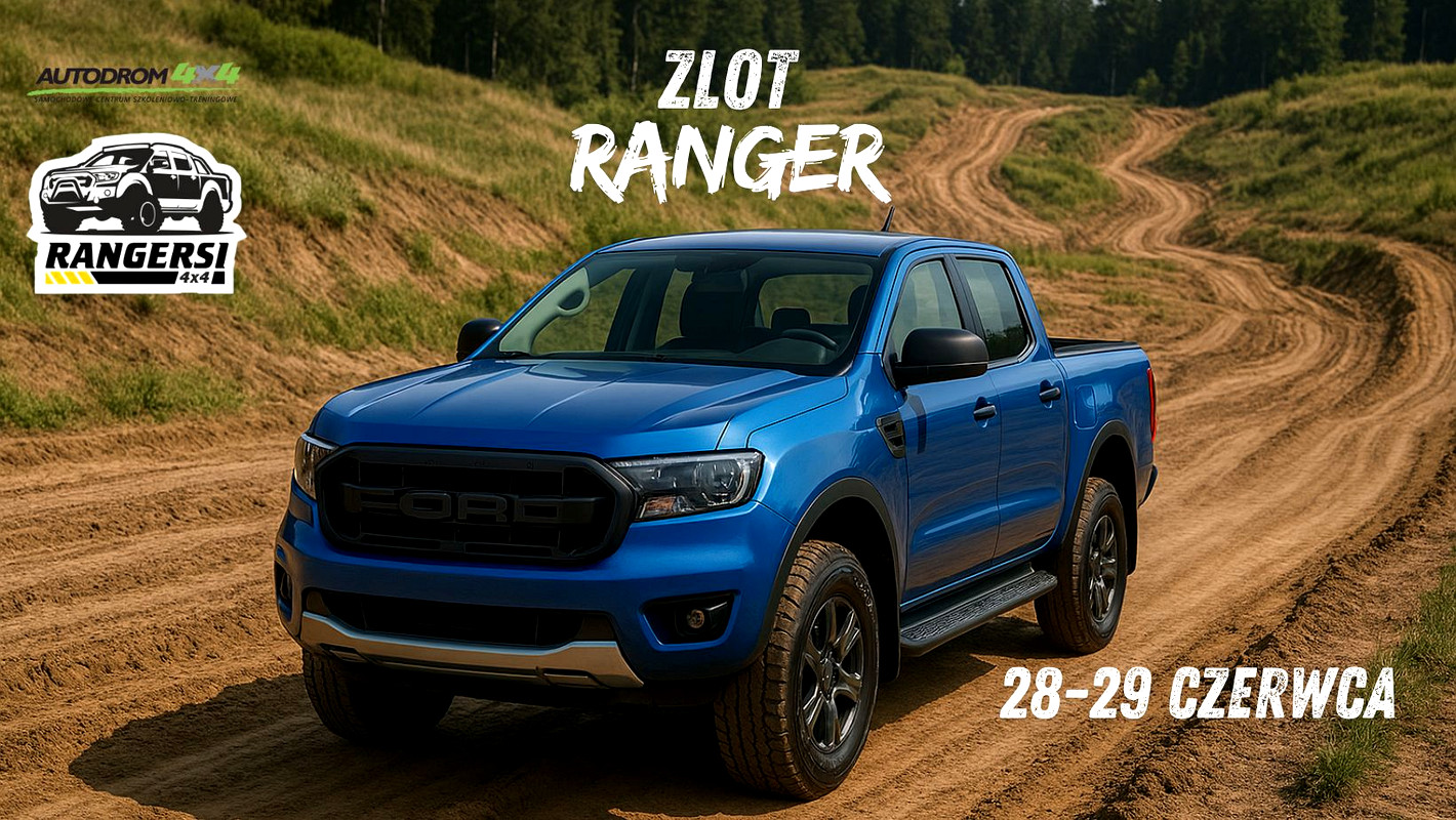 Zlot Ford Ranger . Spotkanie Grupy Rangersi 4x4.