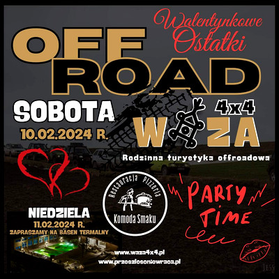 „WALENTYNKOWE OSTATKI” Z NUTĄ RODZINNEGO OFFROADU