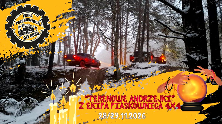 "TERENOWE ANDRZEJKI"  z Ekipa Piaskownica 4x4 - 28/29.11.2026