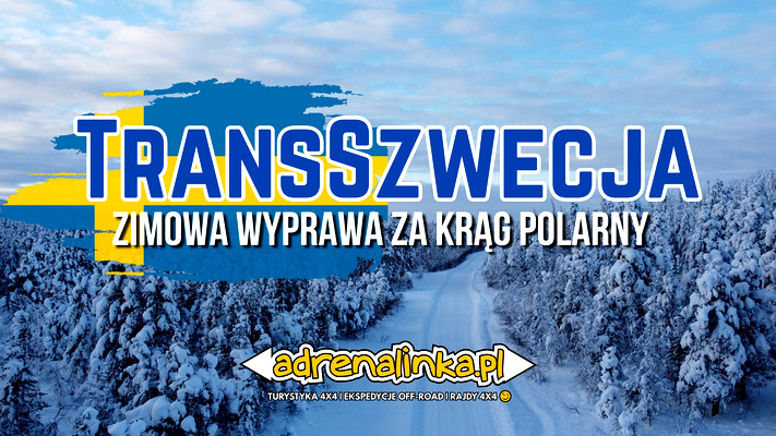 Szwecja- wyprawa za Krąg Polarny 29 stycznia - 7 lutego 2026