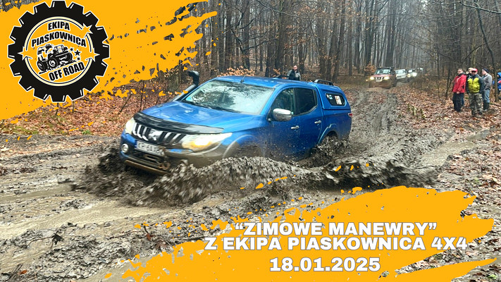 "ZIMOWE MANEWRY" z Ekipa Piaskownica 4x4 - 18.01.2025