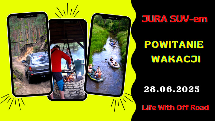 JURA SUV-em - POWITANIE WAKACJI - 28.06.2025