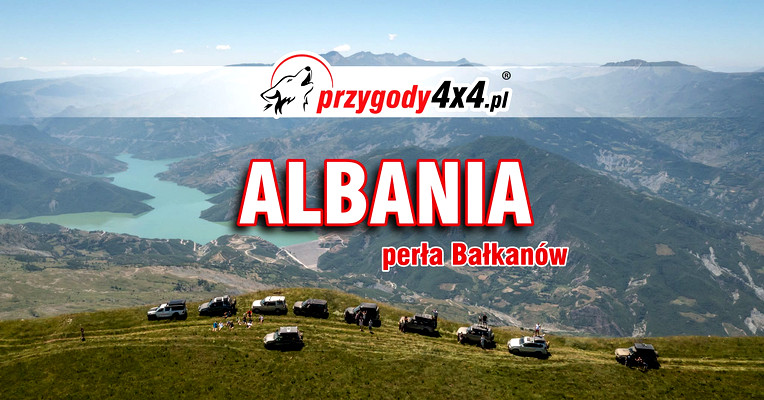 ALBANIA - perła Bałkanów