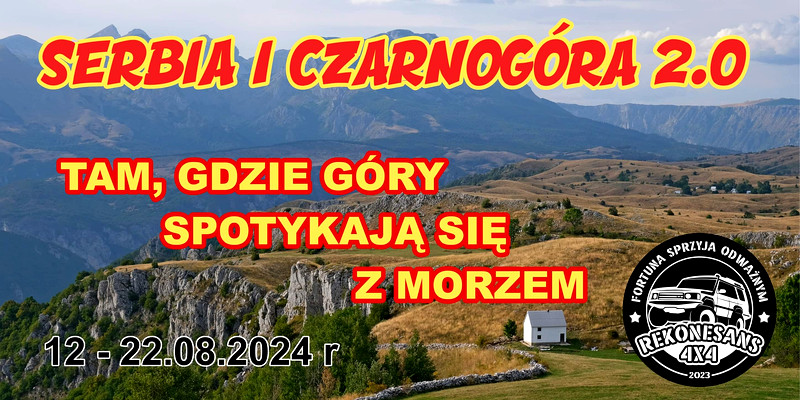 Serbia i Czarnogóra - Poprzez Serbię do słonecznej Czarnogóry.