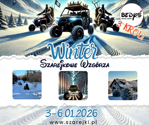 NOWOROCZNA POJAZDÓWKA PO MAZURACH GARBATYCH - 3 KRÓLI